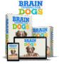 Brain Training for Dogs - Unique Dog Training Course! Easy Sell!